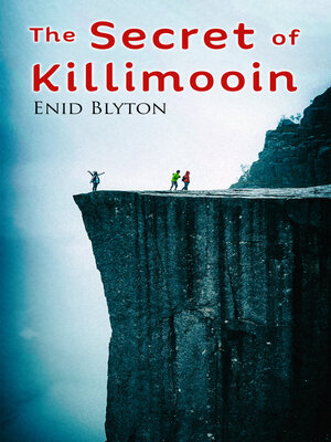 cover image of The Secret of Killimooin